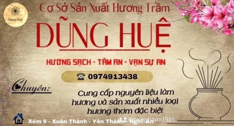 Dũng Huệ - Điểm bán trầm uy tín tại Nghệ An